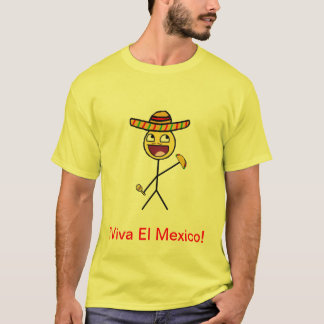 Tot Viva El Mexico. T-shirt