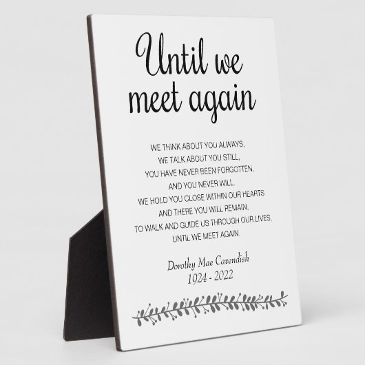 Tot We Elkaar Weer Ontmoeten Rouw Gedicht Herdenki Fotoplaat (Zijkant)