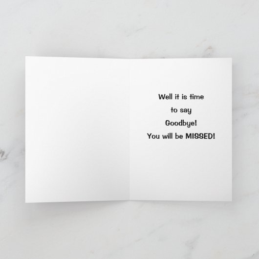 *TOT ZIENS EN IK ZAL JE MISSEN*** KAART (Binnen)