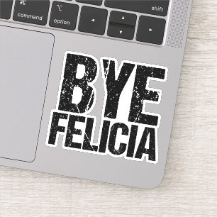 Tot ziens Felicia Funny Meme Sticker