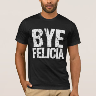 Tot ziens Felicia T-shirt