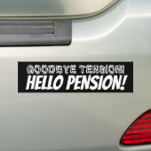 Tot ziens hallo pensioen bumpersticker (Op auto)