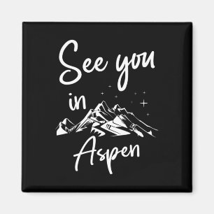Tot Ziens In Aspen Usa Vakantie Ski Wandelen Magneet
