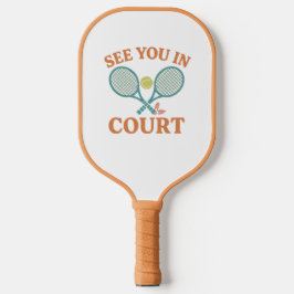 Tot ziens in Court Pickellball Paddles