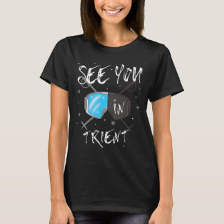 Tot ziens in Trient Wandelen Italië Vakantie Ski G T-shirt