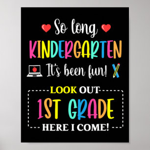 Tot ziens kleuterschool 1e leerjaar hier kom ik By Poster