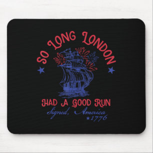 Tot ziens Londen 4 juli 1776 Usa T-shirts Meisjes  Muismat