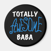 Totaal Geweldige Baba Tshirts en geschenken Magneet (Voorkant)