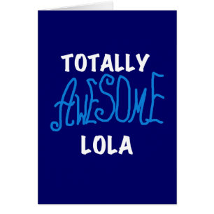 Totaal Geweldige Lola Blue Tshirts en geschenken