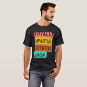 Totaal impliciete potentiële jurylid t-shirt (Voorkant volledig)