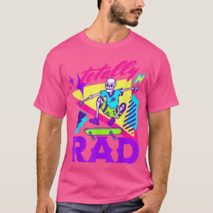 Totaal Rad Skateboard Skeleton 80s Schaats T-shirt