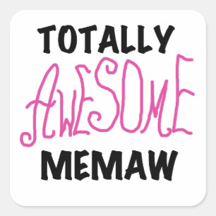 Totaal Roze T-shirts Geweldige Memaw en Giften Vierkante Sticker
