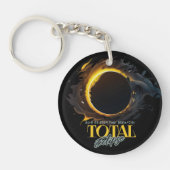 Totaal Solar Eclipse Gift 2024 Uw Stad Staat Sleutelhanger (Voorkant)