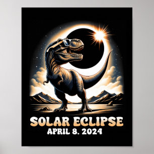 Totale Zonsverduistering Dino T-rex April 8 20 Poster