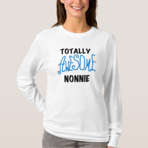 Totalement génial Nonnie Blue Text Tshirts et cade