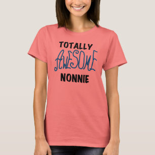 Totalement génial Nonnie Blue Text Tshirts et cade