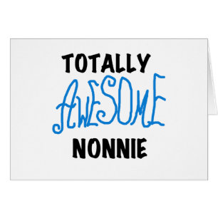 Totalement génial Nonnie Blue Text Tshirts et cade