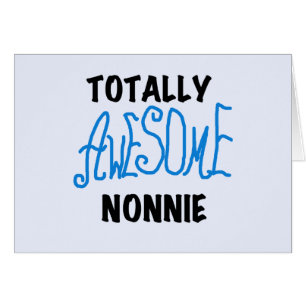 Totalement génial Nonnie Blue Text Tshirts et cade