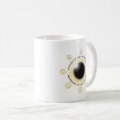 Totalité Eclipse | Mug classique #11 (Devant droit)