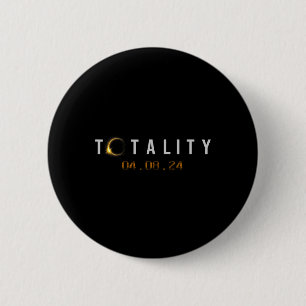 Totaliteit 04.08.24 Noord-Amerikaanse totale Solar Ronde Button 5,7 Cm