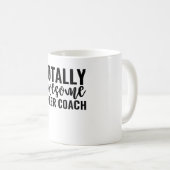 Totally Awesome Cheer Coach Koffiemok (Voorkant rechts)