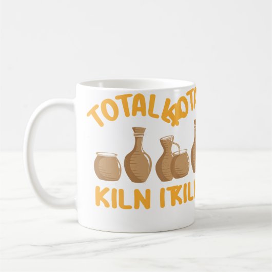 Totally Kiln It Funny Pottery Koffiemok (Links)