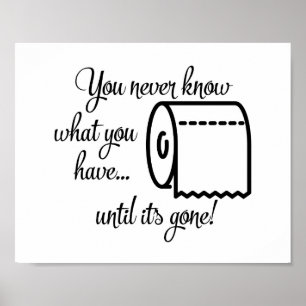 Totdat het een Funny Bathroom Decor is Poster