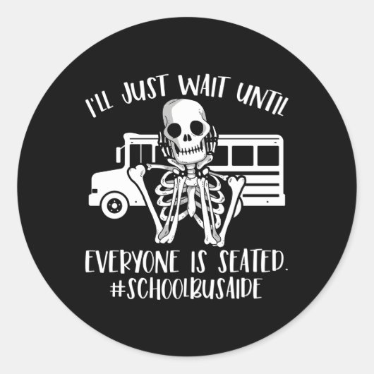 Totdat iedereen zit school bus assistent bus assis ronde sticker (Voorkant)