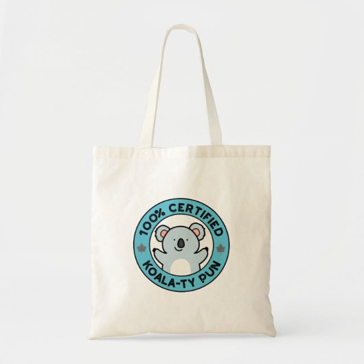 Tote Bag 100% Certifié Koala-ty Pun Funny Koala Pun (Devant)