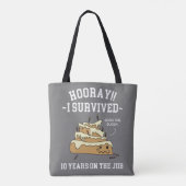 Tote Bag 10 ans de service ont survécu Dix ans au travail (Dos)