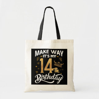 Tote Bag 14ème anniversaire princesse fille Faire place c'e
