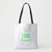 Tote Bag 1980 Forever Retro (Devant)