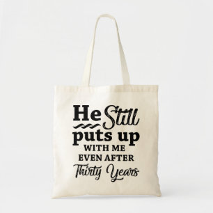 Tote Bag 30e anniversaire de mariage drôle