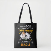 Tote Bag 3 Demandé Dieu Véritable Ami Un Beagle (Devant)