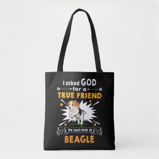 Tote Bag 3 Demandé Dieu Véritable Ami Un Beagle (Devant)