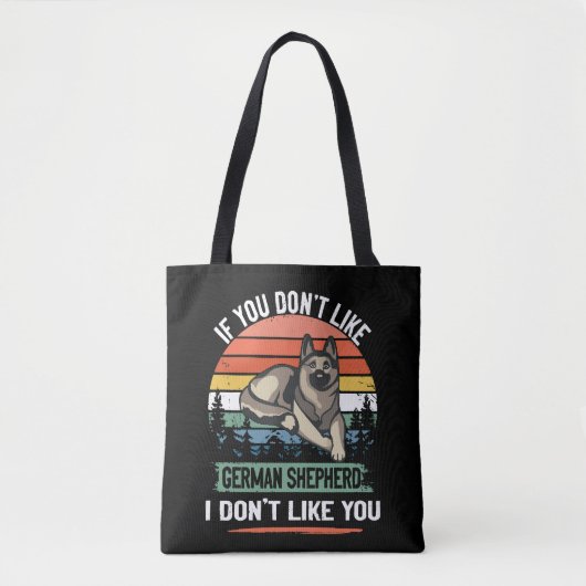 Tote Bag 3 Si vous n'aimez pas berger allemand, je n'aime p (Devant)