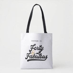 Tote Bag 40 et fabuleuse fête d'anniversaire  