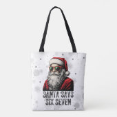 Tote Bag 67 Meme Drôle Santa Dit Six Sept Noël (Dos)