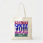 Tote Bag 70th birthday_color gradients<br><div class="desc">"Celebrating Happy 70th Birthday" the artwork design for all those who celebrates their happiest day in the year i.e. Birth Day,  regularly.
  The design inspires us the birth day gift to someone who completed his/her 70 years of born.</div>