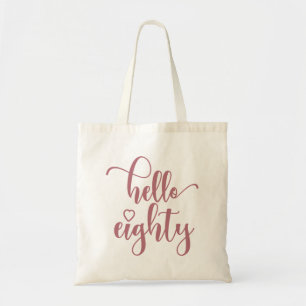 Tote Bag 80e anniversaire femmes Bonjour 80 mignonne 80 ans
