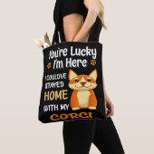 Tote Bag 8 J'Aurais Pu Rester Chez Moi Avec Corgi (De près)