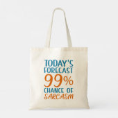 Tote Bag 99% De Chance De Sarcasme (Dos)