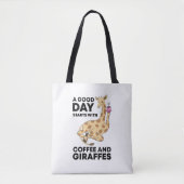 Tote Bag A Good Day Starts With Coffee & Giraffe Gift Funny (Devant)