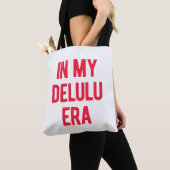 Tote Bag À l'ère de mon Delulu (De près)