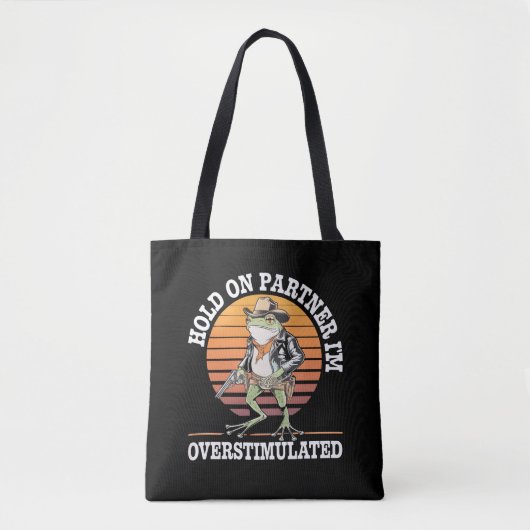 Tote Bag Accuser mon partenaire Je suis trop stimulé Cowboy (Devant)