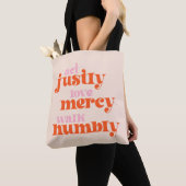 Tote Bag Agis Justement, Amour Miscy, Marche Humbly (mod ré (De près)