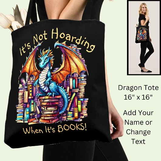Tote Bag Ajouter un nom Texte, Dragon Not Hoarding When It'