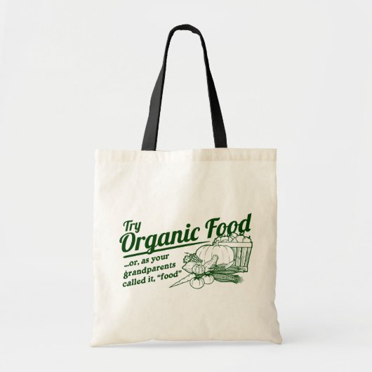 Tote Bag Aliment biologique - vos grands-parents l'ont (Devant)