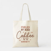Tote Bag Alimenté Par Le Café Et L'Anxiété (Dos)