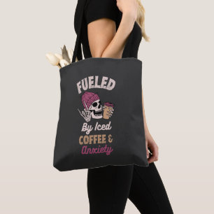 Tote Bag Alimenté Par Le Café Glacé Et L'Anxiété